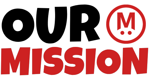 OUR MISSION